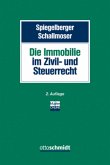 Die Immobilie im Zivil- und Steuerrecht, m. 1 CD-ROM