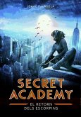 Secret Academy 3. El retorn dels escorpins