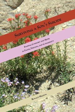 Surviving a Son's Suicide - Higdon, Ronald L