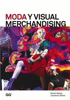 Moda Y Visual Merchandising - Bailey, Sarah