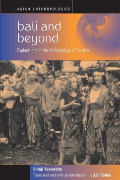 Bali and Beyond - Yamashita, Shinji; Eades, J. S.