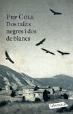 Dos taüts negres i dos de blancs : La reconstrucció d'un crim real que va quedar impune