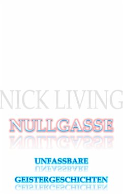 Nullgasse - Living, Nick