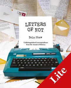 Letters of Not Lite (eBook, ePUB) - Shaw, Dale