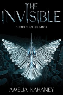 The Invisible (eBook, ePUB) - Kahaney, Amelia