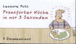 Frankfurter Küche in nur 3 Sekunden - Poth, Leonore