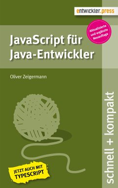 JavaScript für Java-Entwickler (eBook, PDF) - Zeigermann, Oliver