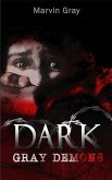 Dark Gray Demons (eBook, ePUB)