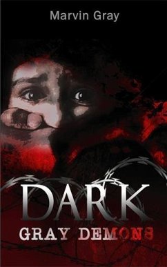 Dark Gray Demons (eBook, ePUB) - Gray, Marvin