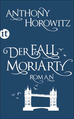 Der Fall Moriarty (eBook, ePUB) - Horowitz, Anthony