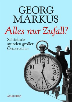 Alles nur Zufall? (eBook, ePUB) - Markus, Georg