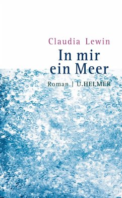 In mir ein Meer (eBook, ePUB) - Lewin, Claudia