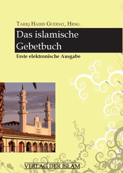 Das islamische Gebetbuch (eBook, PDF)