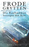 Die Raubmöwen besorgen den Rest (eBook, ePUB)