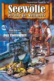 Seewölfe - Piraten der Weltmeere 74 (eBook, ePUB)