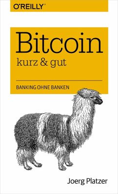 Bitcoin - kurz & gut (eBook, PDF) - Platzer, Joerg