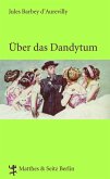 Über das Dandytum (eBook, ePUB)