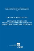 Untersuchungen zur vertragsrechtlichen Struktur des delisch-attischen Seebundes (eBook, PDF)