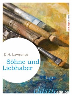 Söhne und Liebhaber (eBook, ePUB) - Lawrence, D. H. (David Herbert)