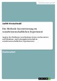 Die Methode Incentivierung im sozialwissenschaftlichen Experiment (eBook, PDF)