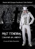 Post Tenebras - I racconti del cimitero (eBook, ePUB)
