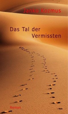 Das Tal der Vermissten (eBook, ePUB) - Kozmus, Janko