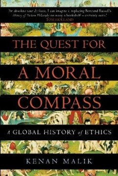 The Quest for a Moral Compass - Malik, Kenan; Malik, Kenan