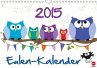 Eulen-Kalender Poster (Wandkalender 2015 DIN A4 quer) - B, Studio