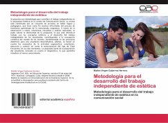 Metodología para el desarrollo del trabajo independiente de estética - Gutierrez Herrera, Mailén Virgen