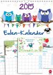 Eulen-Kalender Planer (Wandkalender 2015 DIN A4 hoch)