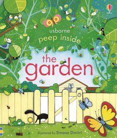 Peep Inside: The Garden - Milbourne, Anna