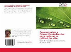 Comunicación y Educación Ambiental para mejorar la calidad de vida - Mendia, Juan Cruz