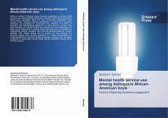 Mental Health Service Use Among Delinquent African-American Boys - Samuel, Ignatius A.