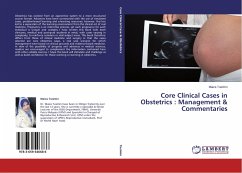 Core Clinical Cases in Obstetrics : Management & Commentaries