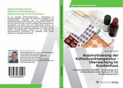 Automatisierung der Kühlschranktemperatur - Überwachung im Krankenhaus - Braunstorfer, Martin