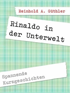 Rinaldo in der Unterwelt (eBook, ePUB) - Güthler, Reinhold A.