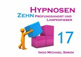 Zehn Hypnosen. Band 17 (eBook, ePUB) Zehn Hypnosen. Band 17 (eBook, ePUB)