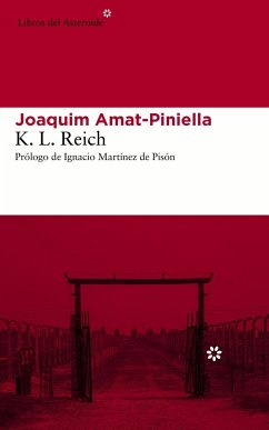 K.L. Reich - Amat-Piniella, Joaquim; Martínez De Pisón, Ignacio