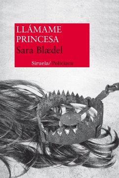 Llámame Princesa (eBook, ePUB) - Blædel, Sara