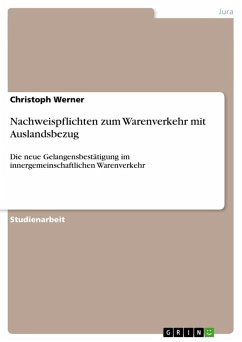 Nachweispflichten zum Warenverkehr mit Auslandsbezug - Werner, Christoph