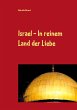 Israel - In reinem Land der Liebe - Bild 1