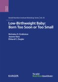 Low-Birthweight Baby: Born Too Soon or Too Small