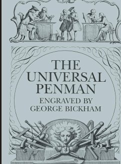 The Universal Penman - Bickham, George