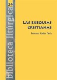 Las exequias cristianas