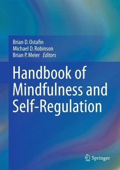 Handbook of Mindfulness and Self-Regulation