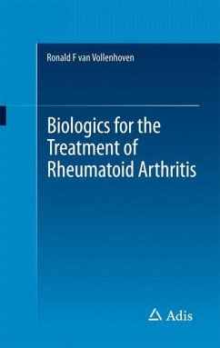 Biologics for the Treatment of Rheumatoid Arthritis - van Vollenhoven, Ronald