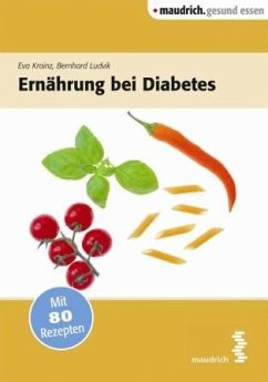 Ernährung bei Diabetes - Krainz, Eva;Ludvik, Bernhard