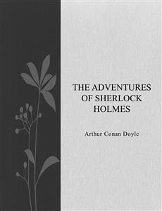 The adventures of Sherlock Holmes (eBook, ePUB) - Conan Doyle, Arthur