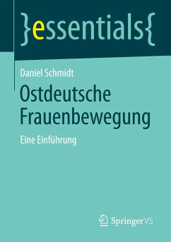 Ostdeutsche Frauenbewegung - Schmidt, Daniel