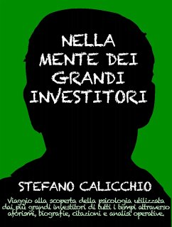 Nella mente dei grandi investitori (eBook, ePUB) - Calicchio, Stefano; Calicchio, Stefano